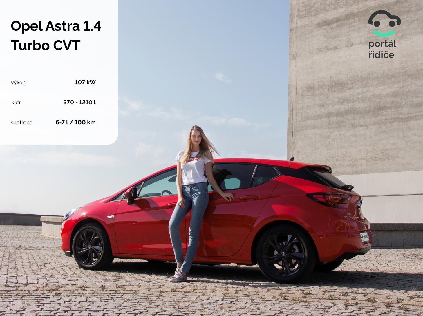 Test: Opel Astra 1.4 Turbo CVT - překvapení z Německa